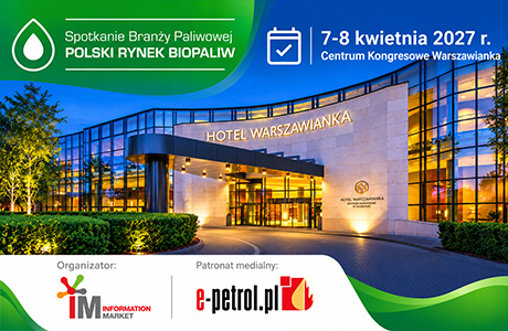 XX Spotkanie Branży Paliwowej - Polski Rynek Biopaliw XX Spotkanie Branży Paliwowej - Polski Rynek Biopaliw