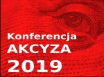 Konferencja: AKCYZA 2019 - zmiany przepisów akcyzowych od 1 stycznia 2019